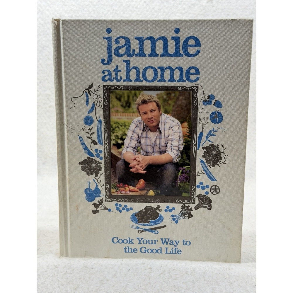 Jamie At Home Jamie Oliver Hardcover Cookbook Rustic Garden Farmhouse Recipes